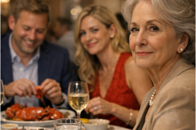 SHE ORDERED LOBSTER FOR EVERYONE BUT TOLD THE WAITER TO BRING YOU ONLY WATER—WHAT YOUR SON AND HIS WIFE DIDN’T KNOW WAS THAT THE RESTAURANT, THE MONEY, AND THE LAST WORD WERE YOURS