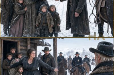 “You Don’t Have To Prove You’re Worth Saving,” The Wyoming Cowboy Told The Widow Dragging Six Children Through A Blizzard—But When A Sheriff’s Posse Came For The Quiet Little Girl She’d Raised As Her Own, The Truth About Her Dead Husband Turned Their Refuge Into A Fight For Home, Mercy, And A Love No One Was Supposed To Survive